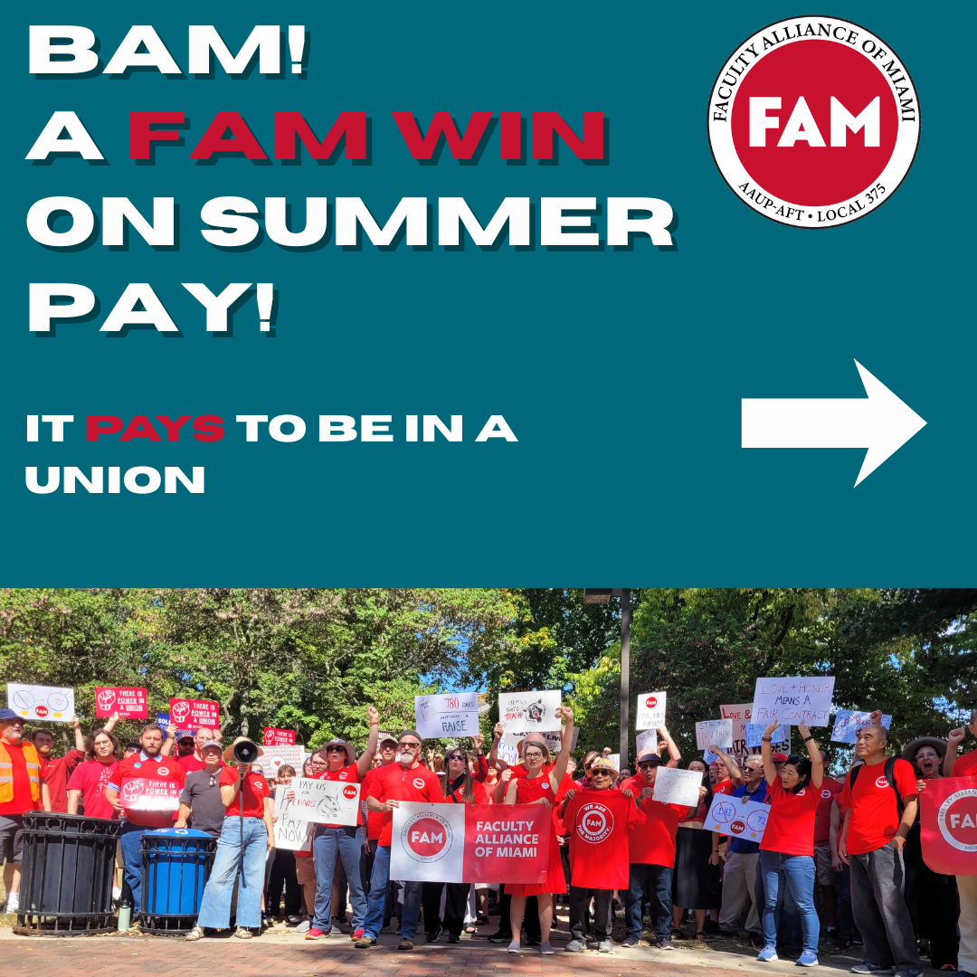 BAM! A FAM WIN on summer pay! It PAYS to be in a union.